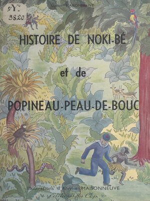 cover image of Histoire de Noki-Bé et de Popineau-Peau-de-Bouc